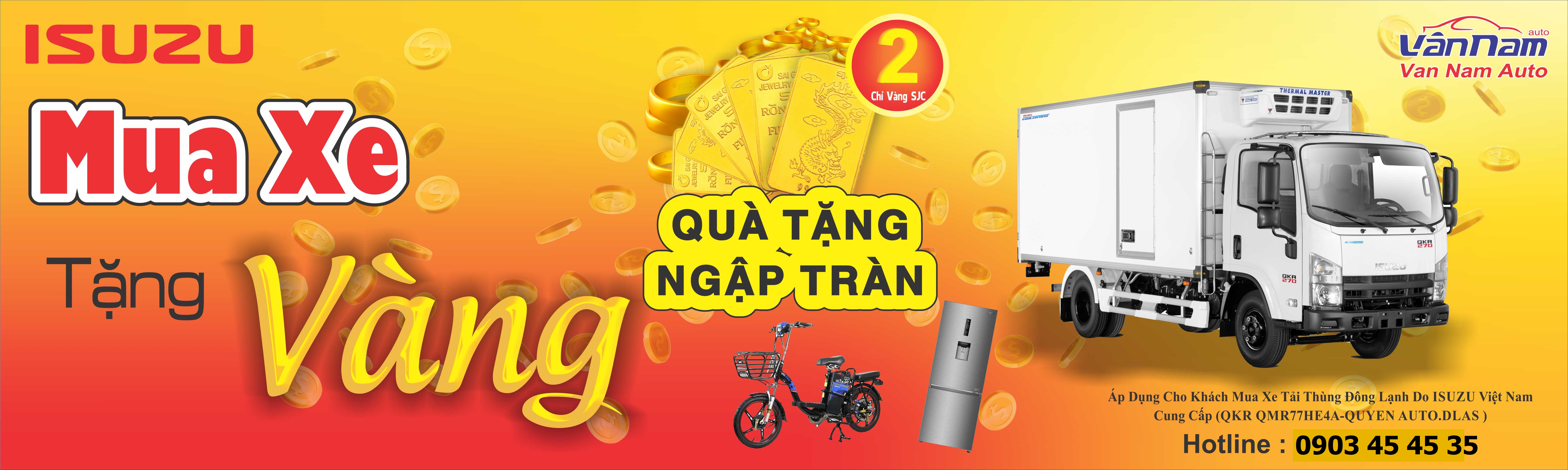 “QKR COOL EXPRESS” - MUA XE TẶNG VÀNG – QUÀ TẶNG NGẬP TRÀN CÙNG ISUZU VÂN NAM